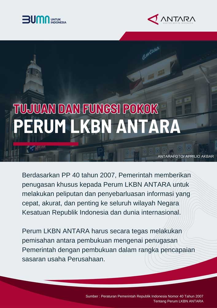 Tujuan dan Fungsi Pokok Perum LKBN Antara